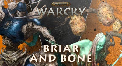 Warcry: Briar and Bone