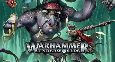 Warhammer Underworlds - nowości