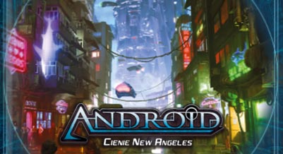 Genesys RPG: Android - Cienie New Angeles