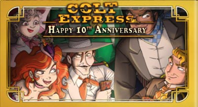 Colt Express: 10. Rocznica 