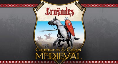 Commands & Colors Medieval: Crusade Mid-Eastern Battles I