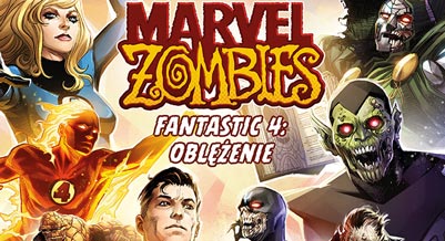 Marvel Zombies: Fantastic 4 - Oblężenie