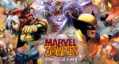 Marvel Zombies: Rewolucja X-men