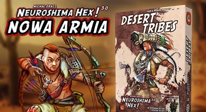 Neuroshima Hex: Desert Tribes