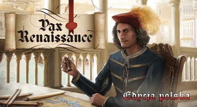 Pax Reinassance - edycja polska - gra planszowa