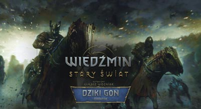 Wiedźmin: Stary Świat - Dziki Gon