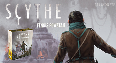 Fenris powstaje - dodatek do gry planszowej Scythe
