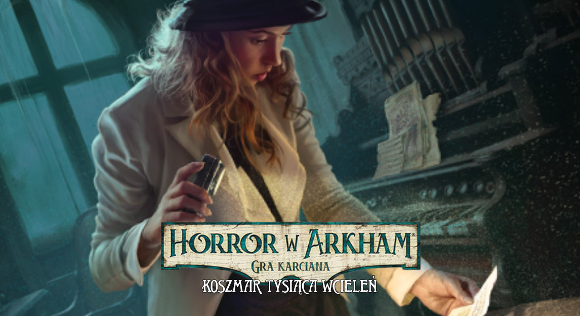 Horror w Arkham - Koszmar Tysiąca Wcieleń - zestaw mitów do gry Horror w Arkham