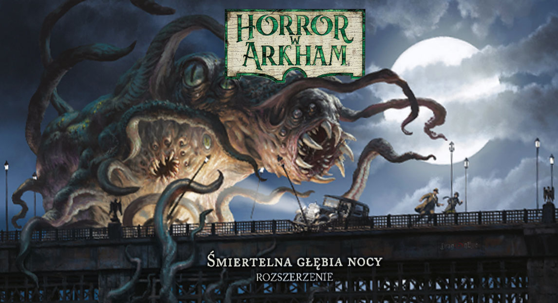 Horror w Arkham - 3 edycja: Śmiertelna Głębia Nocy - dodatek