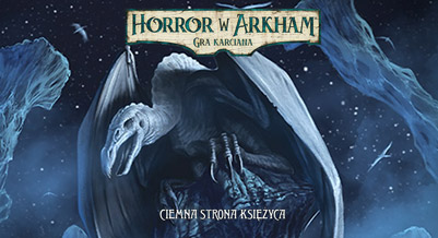 Horror w Arkham: Gra Karciana - Ciemna Strona Księżyca