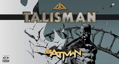 Talisman: Batman - gra planszowa