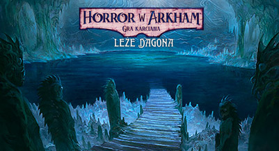 Horror w Arkham: Gra Karciana - Leże Dagona