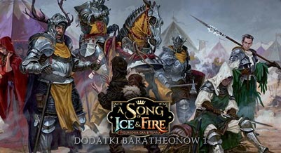A Song of Ice & Fire - Dodatki Baratheonów I