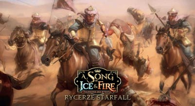  Song of Ice & Fire: Rycerze Starfall
