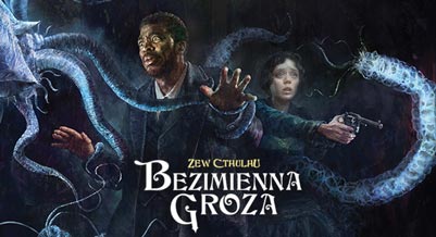 Bezimienna Groza - Zew Cthulhu