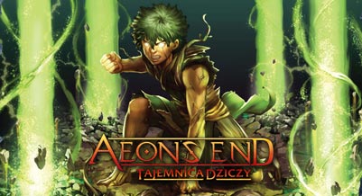 Aeon's End: Tajemnica Dziczy