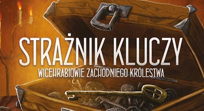 Wicehrabowie Zachodniego Królestwa: Strażnik Kluczy