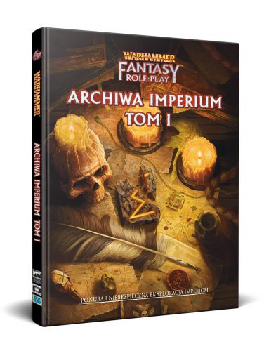 Warhammer Fantasy Role Play (WFRP) - Archiwa Imperium - Tom I