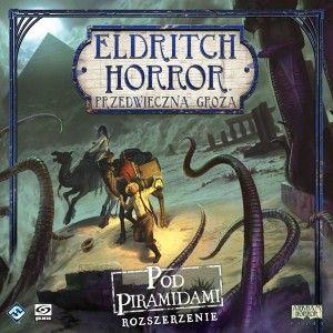 Eldritch Horror: Przedwieczna groza - Pod piramidami