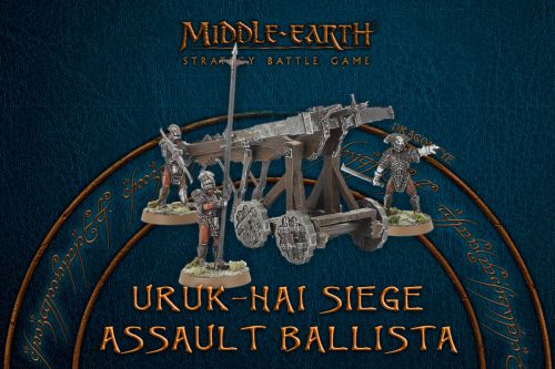 Middle-Earth SBG: Uruk-hai Siege Assault Ballista