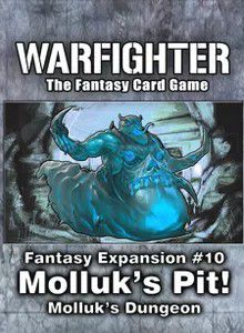 Warfighter Fantasy: Molluk's Pit - Expansion 10