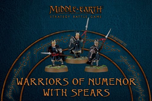 Middle-Earth SBG: Warriors of Numenor with Spears