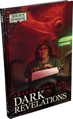 Arkham Horror: Dark Revelations Novella (ENG)