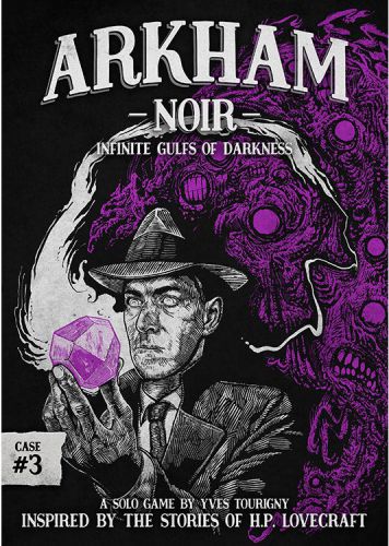 Arkham Noir Case #3 - Infinite Gulfs of Darkness (ENG)