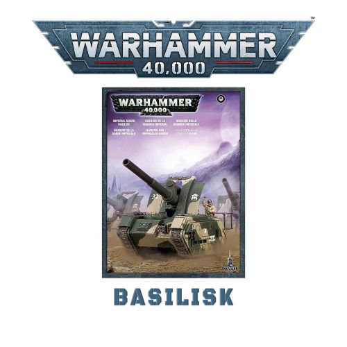 Warhammer 40000: Astra Militarum - Basilisk