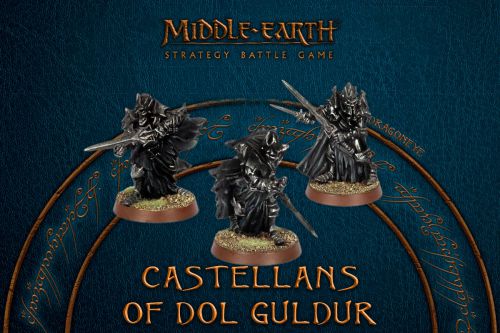 Middle-Earth SBG: Castellans of Dol Guldur