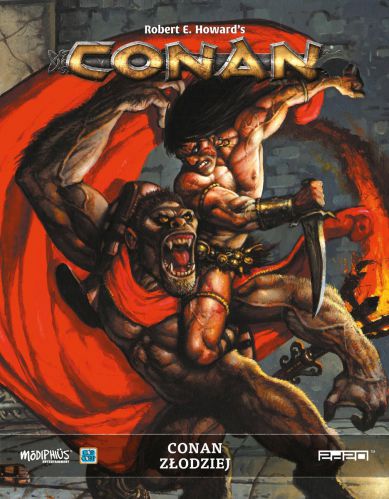 Conan: Przygody w Erze Niewyśnionej - Conan Złodziej