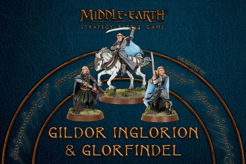 Middle-Earth SBG: Gildor Inglorion & Glorfindel