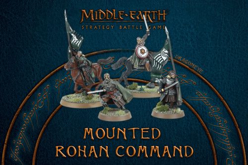 Middle-Earth SBG: Mounted Rohan Command
