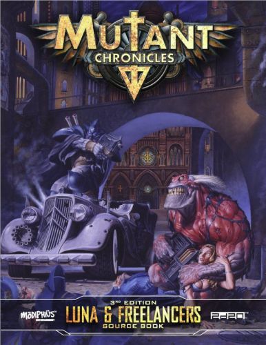 Mutant Chronicles: Luna & Freelancers Sourcebook (ENG)