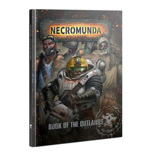 Necromunda: The Book of Outlands (ENG)