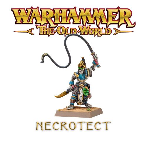 Warhammer The Old World: Tomb King of Khemri - Necrotect