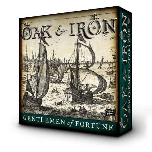 Oak & Iron: Gentlemen of Fortune (ENG)