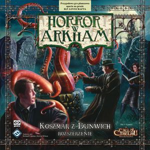 Horror w Arkham: Koszmar z Dunwich (rozszerzenie)