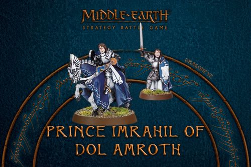 Middle-Earth SBG: Prince Imrahil of Dol Amroth
