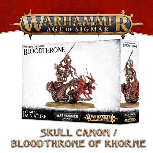 Warhammer Age of Sigmar: Bloodthrone of Khorne/Skull Canon