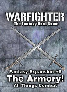 Warfighter Fantasy: The Armory - Expansion 6