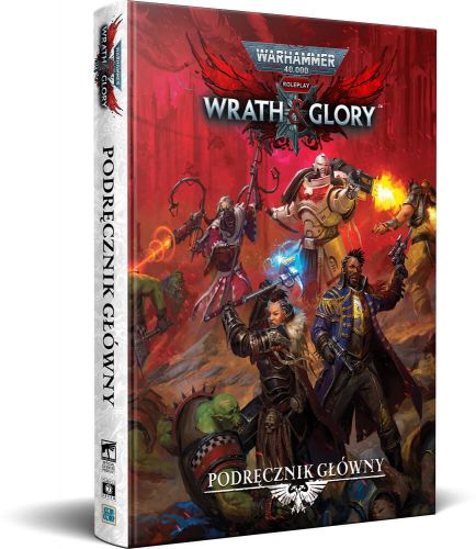Warhammer 40000: Wrath & Glory - Podręcznik Główny