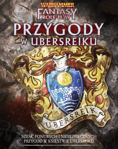 Warhammer Fantasy Role Play (WFRP) 4ed. - Przygody w Ubersreiku