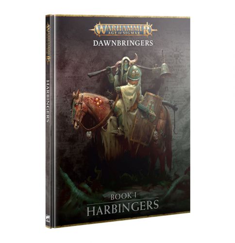 Warhammer: Age of Sigmar - Dawnbringers: Book I - Harbringers